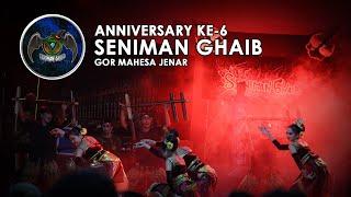 Aniversary SENIMAN GHAIB Group Kentongan| Gor Mahesa Jenar 2024