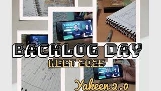 Backlog cover Neet 2025/Yakeen 2.0 2025 #neet2025