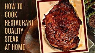 How To Cook A Perfect Steak - In The Oven And Pan Seared On The Stove - Easy to Make Recipe