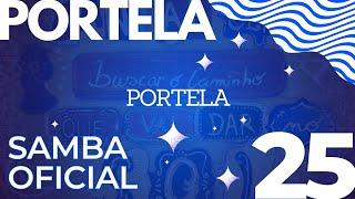 SAMBA PORTELA 2025 OFICIAL SAMBA CAMPEÃO