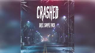 [FREE] 15 UK/NY Drill Sample Pack "CRASHED" (Guitar, Violin, Vocals)