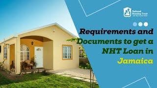 Requirements and Documents Needed to Get House/Land Loan from NHT 