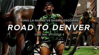 AUNG LA N SANG IS LOOKING DANGEROUS AHEAD OF HIS RETURN AT ONE 168 | ROAD TO DENVER: EPISODE 4