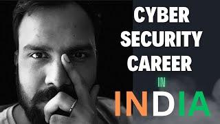 Cyber Security Career in INDIA [2023-2024]