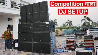 कभी ऐसा DJ SETUP नहीं देखा होगा।6 Bass,4 Top,5 Dj Amplifier Full Competition के लिए।