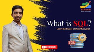 What is SQL | SQL Explained | SQL in 1 Minute | Vaarahi Cloud Technologies