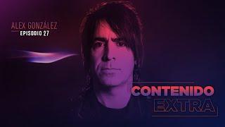 T1. E27. Contenido Extra - Alex González