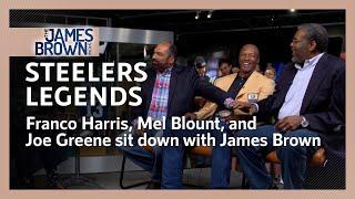 Franco Harris, Joe Greene, and Mel Blount join the James Brown Show