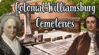 Colonial Williamsburg Cemetery Secrets