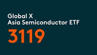 Global X Asia Semiconductor ETF | Global X ETFs Hong Kong | Thematic Growth ETFs | 3119