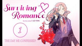 Surviving Romance FANDUB REUPLOAD || Episode 1: THE DAY HE CONFESSED!