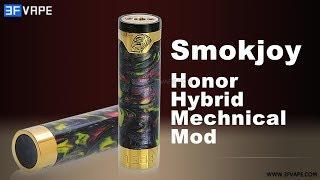 Smokjoy Honor Hybrid Mechanical Mod - 3FVape