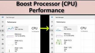 Boost Processor (CPU) Performance in Windows 10/11 | Make Computer  Faster. #windows10 #windows11