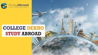 Study Abroad with CollegeDekho - https://www.collegedekho.com/study-abroad/