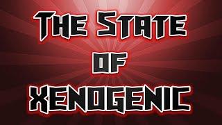 The State of XenoGenic