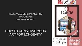 March 2021 LAA PAL DAC General Meeting-  Framing with Shakeeb Rashidi