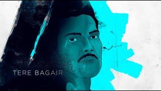 Udit Narayan - Tere Bagair | Official Lyric Video | Shreyas Puranik | Prashant Ingole