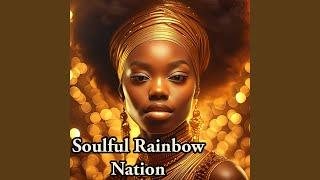 Soulful Rainbow Nation