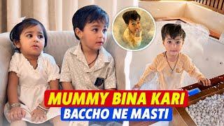 Mummy bina kari baccho ne masti