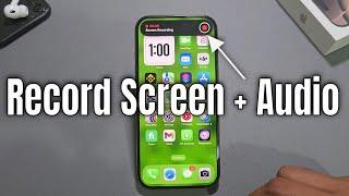 iPhone 16 Pro/16+/16 Pro Max: How To Add Screen Record on iPhone