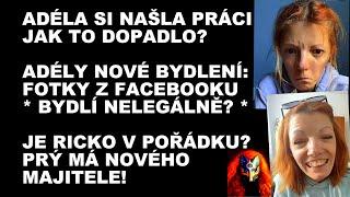 ADÉLA SI NAŠLA PRÁCI! UKÁZKA DOMU A ZAHRADY - KDE JE RICKO? NIKDO HO NEVIDĚL, MÁ NOVÉHO MAJITELE?