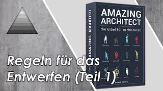 Amazing Architect 048 - Regeln für das Entwerfen (Teil 1)