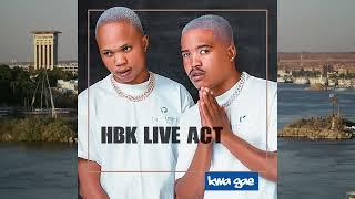 HBK Live Act Ft AmaSiblings - Inhliziyo