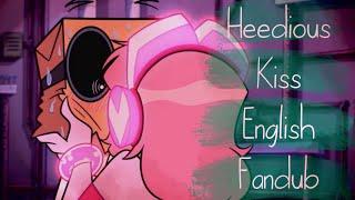 Scandalous Kiss - Miss Heed Fandub (Flug Off/Demencia Off) Villainous|