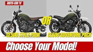 Choose Your Model! HONDA CL500 Style Pack or HONDA CL500 Adventure Pack? | MOTO-CAR TV