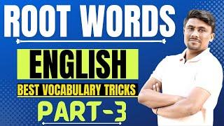 English Root-Words | Part-3 | Best English Vocabulary Tricks | Ganesh Raut English | Gayatri Academy