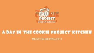 A day in 'The Cookie Project' kitchen - #MyCookieProject