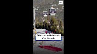 Skiers rescued in Colorado after lift cracks