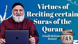 Jar #70 | Virtues of Reciting certain Suras of the Quran | Shaykh Mohamad Baajour