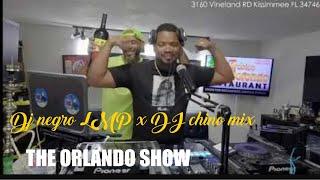 The Orlando Show DJ Negro LMP en vivo #Bachata #Merengue #salsa #Reggaeton Junio 17 23