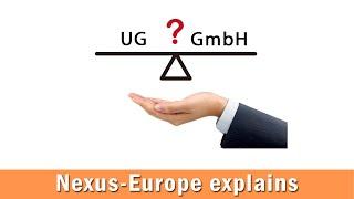 UG vs GmbH: Guide by Nexus-Europe GmbH