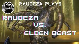 RAUDEZA PLAYS ELDEN RING : Beating the Final boss in under 5 minutes.