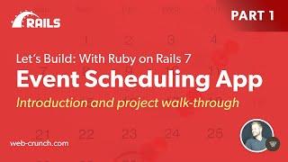 Event Scheduling App (Calendly clone) with Ruby on Rails 7  - Part 1  - Introduction