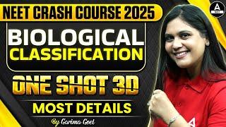 BIOLOGICAL CLASSIFICATION - One Shot | All Stars Reloaded Batch |NEET 2025 Crash Course | Garima Mam