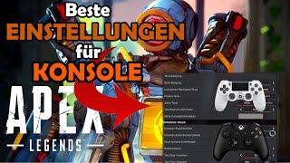 Beste EINSTELLUNGEN für KONSOLE | Apex Legends Deutsch