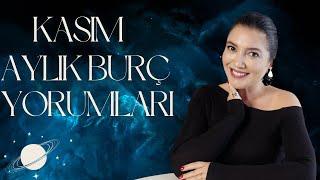 KASIM 2024 | AYLIK BURÇ YORUMLARI | TÜM BURÇLAR