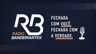  Jornalismo Rádio Bandeirantes - Manhã - Programa de 20/07/2024