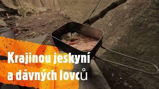 Krajinou jeskyní a dávných lovců