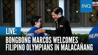 LIVE: Bongbong Marcos welcomes Filipino Olympians in Malacañang