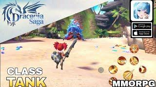 Draconia Saga gameplay Tank New MMORPG For Android/ios 2024