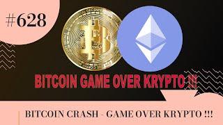 BITCOIN CRASH - GAME OVER KRYPTO !!!