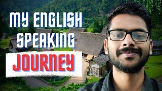 My English Learning Journey ll How did I learn English ll How to learn English language