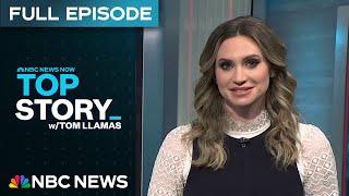 Top Story with Tom Llamas - March 18 | NBC News NOW