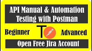 API Testing 02  OPen Free Jira Acc