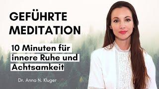 Geführte Meditation 10 Minuten für Ruhe, Entspannung, Achtsamkeit und Selbsterkenntnis. Wer bin ich?