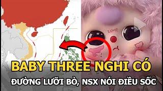 Baby Three nghi có đường lưỡi bò, NSX nói điều sốc